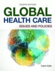 Image for Global Healthcare: Issues And Policies