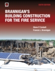 Image for Brannigan&#39;s Building Construction for the Fire Service