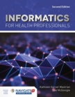 Image for Informatics for health professionals