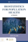 Image for Biostatistics For Population Health