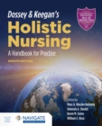 Image for Dossey &amp; Keegan&#39;s Holistic Nursing: A Handbook for Practice