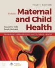 Image for Kotch&#39;s maternal and child health  : problems, programs, and policy in public health