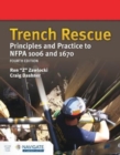 Image for Trench Rescue: Principles and Practice to NFPA 1006 and 1670