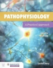 Image for Pathophysiology: A Practical Approach