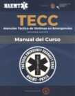 Image for Spanish TECC: Atencion tactica a victimas en emergencias, segunda edicion, manual del curso