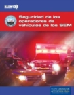 Image for EVOS Spanish: Operacion segura de vehiculos de emergencia de los SEM