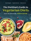 Image for The Dietitian&#39;s Guide to Vegetarian Diets: Issues and Applications