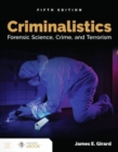 Image for Criminalistics: Forensic Science, Crime, and Terrorism