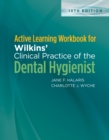 Image for Active Learning Workbook for Wilkins&#39; Clinical Practice of the Dental Hygienist