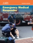 Image for Emergency Medical Responder: Your First Response in Emergency Care - Navigate Essentials Access