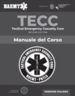 Image for Italian TECC: Tactical Emergency Casualty Care with PAC