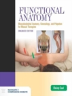 Image for Functional Anatomy: Musculoskeletal Anatomy, Kinesiology, and Palpation for Manual Therapists, Enhanced Edition