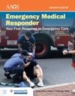 Image for Emergency Medical Responder: Your First Response in Emergency Care includes Navigate Advantage Access