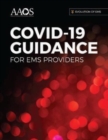 Image for Evolution of EMS: COVID-19 Guidance for EMS Providers