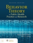 Image for Behavior Theory in Public Health Practice and Research