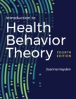 Image for Introduction to Health Behavior Theory