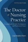 Image for The doctor of nursing practice  : a guidebook for role development and professional issues