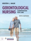 Image for Gerontological nursing  : competencies for care