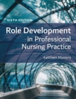 Image for Role Development in Professional Nursing Practice