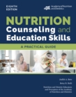 Image for Nutrition Counseling and Education Skills: A Practical Guide