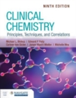 Image for Clinical chemistry  : principles, techniques, and correlations