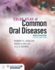 Image for Color Atlas Of Common Oral Diseases, Enhanced Edition
