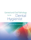 Image for General and Oral Pathology for the Dental Hygienist, Enhanced Edition