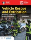Image for Vehicle Rescue and Extrication: Principles and Practice, Revised Second Edition