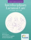 Image for Core Curriculum for Interdisciplinary Lactation Care