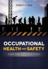 Image for OCCUPATIONAL HEALTH and SAFETY IN 21ST CENTURY