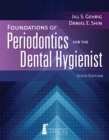 Image for Foundations of Periodontics for the Dental Hygienist With Navigate Advantage Access