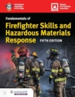 Image for Fundamentals of firefighter skills and hazardous materials response
