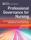 Image for Professional Governance for Nursing: The Framework for Accountability, Engagement, and Excellence