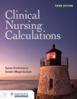 Image for Clinical Nursing Calculations