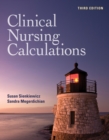 Image for Clinical Nursing Calculations