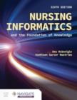Image for Nursing Informatics and the Foundation of Knowledge
