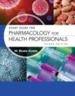 Image for Study Guide For Pharmacology For Health Professionals