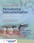 Image for Fundamentals Of Periodontal Instrumentation And Advanced Root Instrumentation, Enhanced