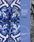 Image for Manual de gramatica : En espanol, International Edition