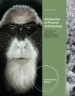 Image for Introduction to Physical Anthropology 2013-2014 International Edition