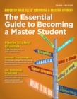 Image for The essential guide to becoming a master student  : based on Dave Ellis&#39; Becoming a master student