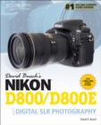 Image for David Busch&#39;s Nikon D800/D800E Guide to Digital SLR Photography