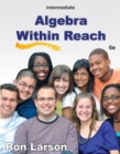 Image for Intermediate Algebra : Algebra Within Reach
