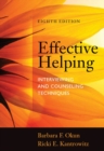 Image for Effective helping  : interviewing and counseling techniques