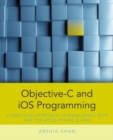 Image for Objective-C and iOS programming  : a simplified approach