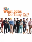 Image for Our World Readers: What Jobs Do They Do? : British English