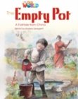 Image for Our World Readers: The Empty Pot : British English