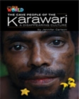 Image for Our World Readers: The Cave People of the Karawari, A Disappearing Culture : British English