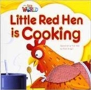 Image for Our World Readers: Little Red Hen is Cooking Big Book