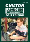 Image for Chilton labor guide manuals for domestic and imported vehicles, 2013